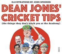 Cover image for Dean Jones' Cricket Tips (the things they don't teach you at the Academy)