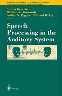 Cover image for Speech Processing in the Auditory System