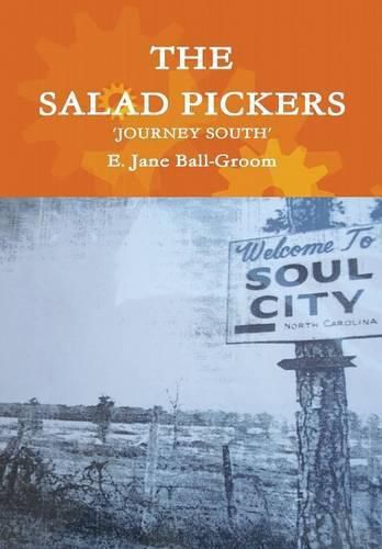 Cover image for THE Salad Pickers: Journey South