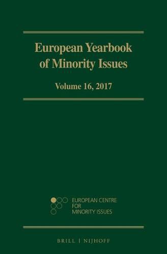 Cover image for European Yearbook of Minority Issues, Volume 16 (2017)