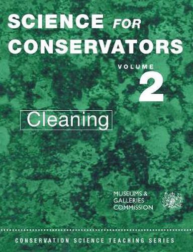 Cover image for The Science For Conservators Series: Volume 2: Cleaning