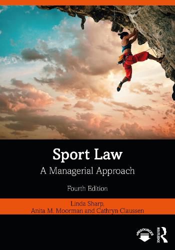 Cover image for Sport Law: A Managerial Approach