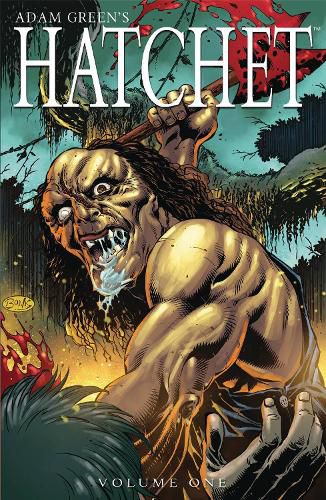 Adam Greens Hatchet Vol 01 TPB