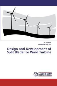 Cover image for Design and Development of Split Blade for Wind Turbine