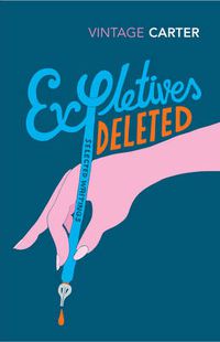 Cover image for Expletives Deleted: Selected Writings