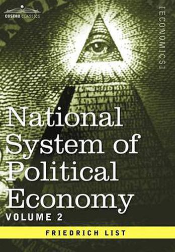 Cover image for National System of Political Economy - Volume 2: The Theory