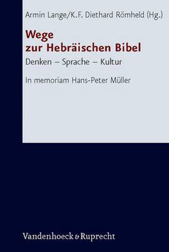Cover image for Forschungen zur Religion und Literatur des Alten und Neuen Testaments: Denken - Sprache - Kultur. In memoriam Hans-Peter MA