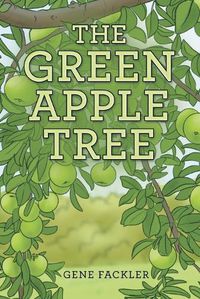 Cover image for The Green Apple Tree