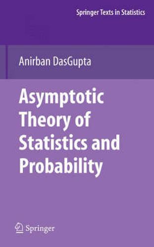 Cover image for Asymptotic Theory of Statistics and Probability