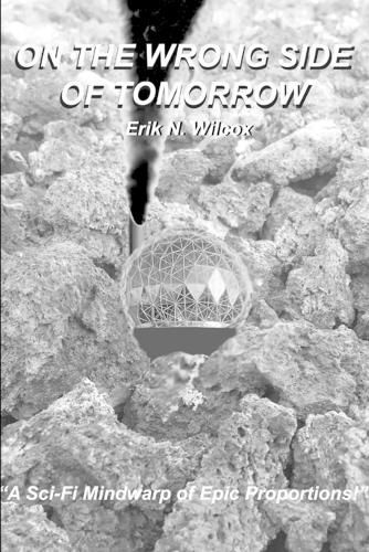 Cover image for On the Wrong Side of Tomorrow
