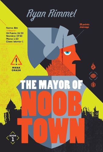 Cover image for The Mayor of Noobtown