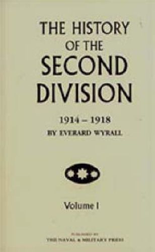 Cover image for History of the Second Division 1914-1918