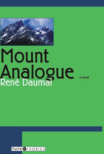 Mount Analogue: A Tale of Non-Educlidian and Symbolically Authentic Mountaineering Adventure