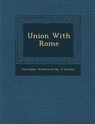 Cover image for Union with Rome