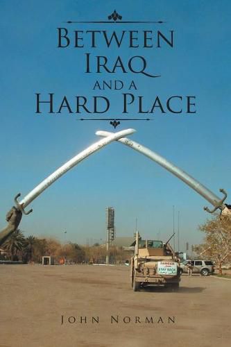 Cover image for Between Iraq and a Hard Place