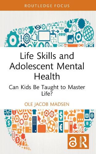 Cover image for Life Skills and Adolescent Mental Health