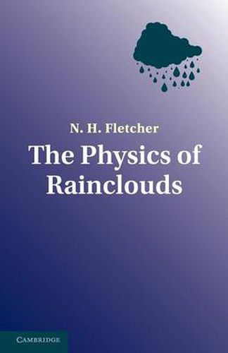 Cover image for The Physics of Rainclouds