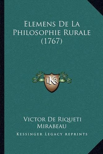 Elemens de La Philosophie Rurale (1767)