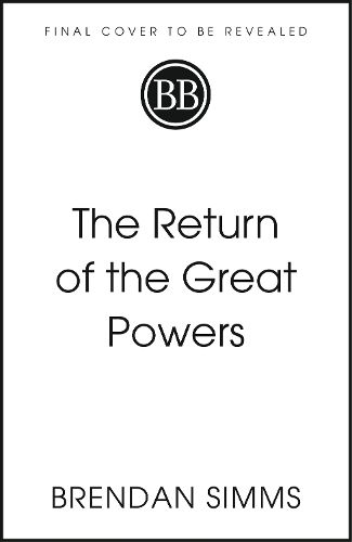 Cover image for The Return of the Great Powers