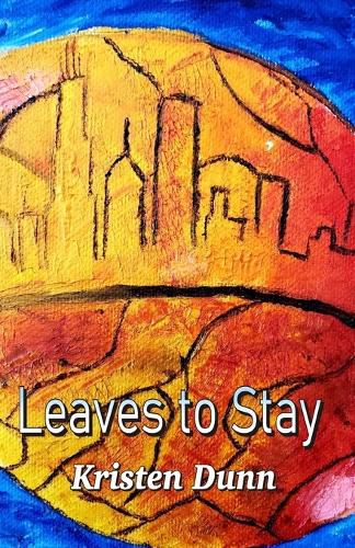 Cover image for Leaves to Stay