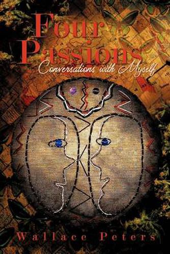 Cover image for Four Passions: Conversations with Myself