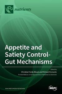 Cover image for Appetite and Satiety Control-Gut Mechanisms