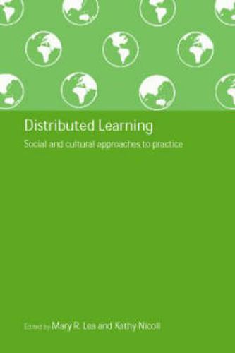 Cover image for Distributed Learning: Social and Cultural Approaches to Practice