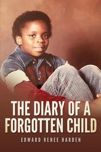 Cover image for The Diary of a Forgotten Child