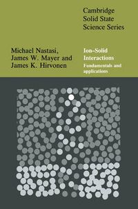 Cover image for Ion-Solid Interactions: Fundamentals and Applications