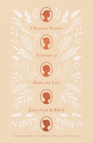 Cover image for 5 Puritan Women: Portraits of Faith and Love