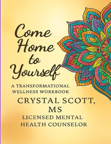 Cover image for Come Home to Yourself