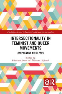 Cover image for Intersectionality in Feminist and Queer Movements: Confronting Privileges
