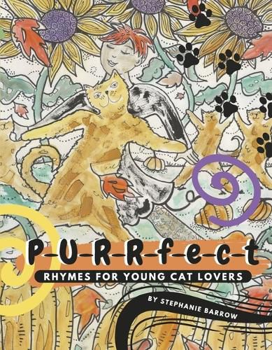Cover image for P-U-R-R-F-E-C-T- Rhymes for Young Cat Lovers