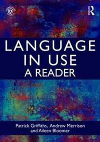 Cover image for Language in Use: A Reader