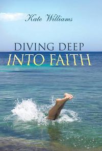 Cover image for Diving Deep Into Faith