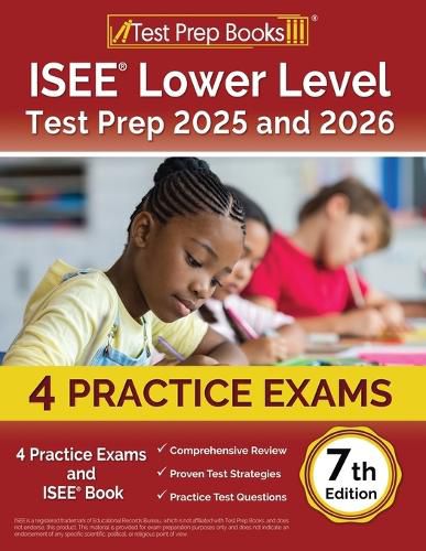 Cover image for ISEE Lower Level Test Prep 2025 and 2026