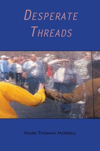 Cover image for Desperate Threads