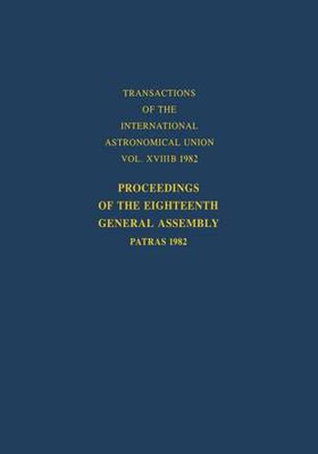 Cover image for Proceedings of the Eighteenth General Assembly: Patras 1982