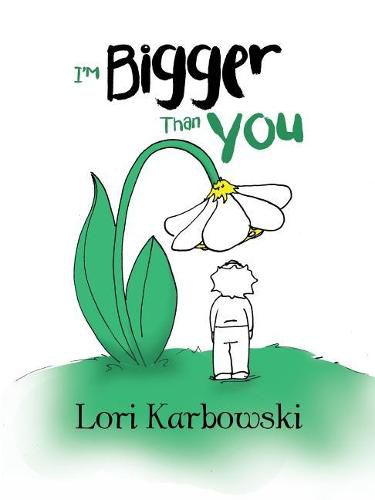 Cover image for I'm Bigger Than You