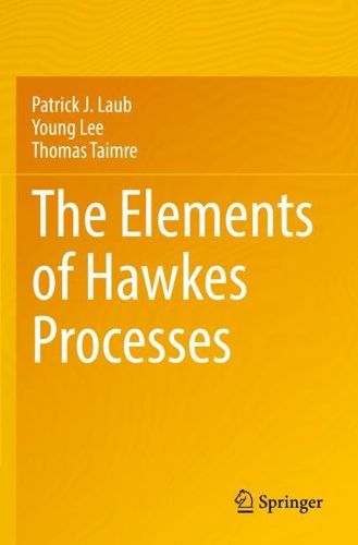 Cover image for The Elements of Hawkes Processes