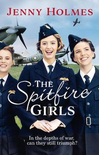 Cover image for The Spitfire Girls: (The Spitfire Girls Book 1)