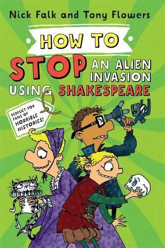 How To Stop An Alien Invasion Using Shakespeare