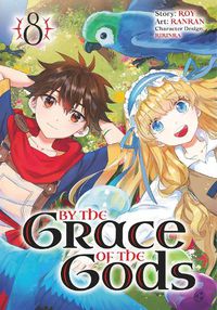Cover image for By the Grace of the Gods 08 (Manga)