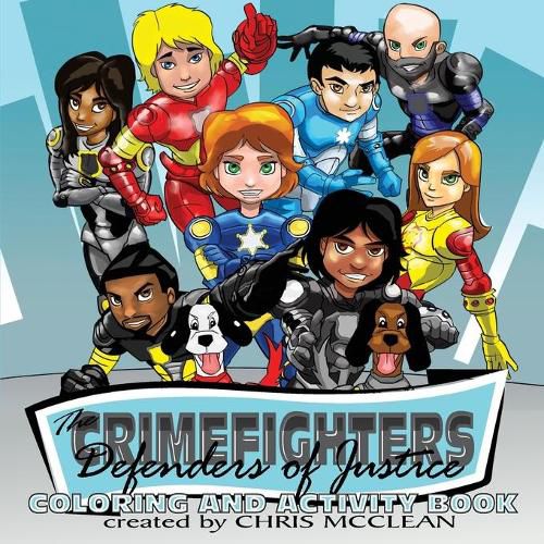 Cover image for The CrimeFighters: Coloring and Activity Book