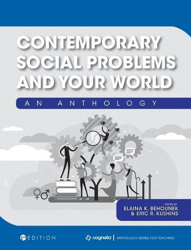 Cover image for Contemporary Social Problems and Your World: An Anthology