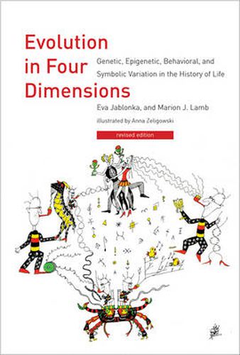 Cover image for Evolution in Four Dimensions: Genetic, Epigenetic, Behavioral, and Symbolic Variation in the History of Life