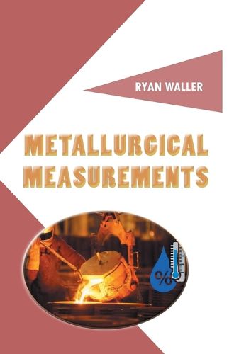 Cover image for Metallurgical Measurements
