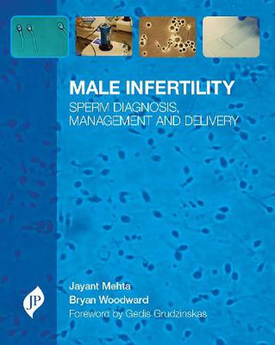 Cover image for Male Infertility: Sperm Diagnosis, Management and Delivery