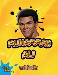 Cover image for Muhammad Ali Book for Kids