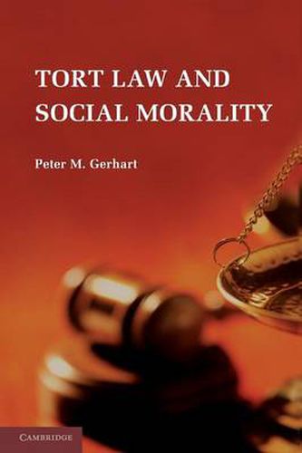 Cover image for Tort Law and Social Morality